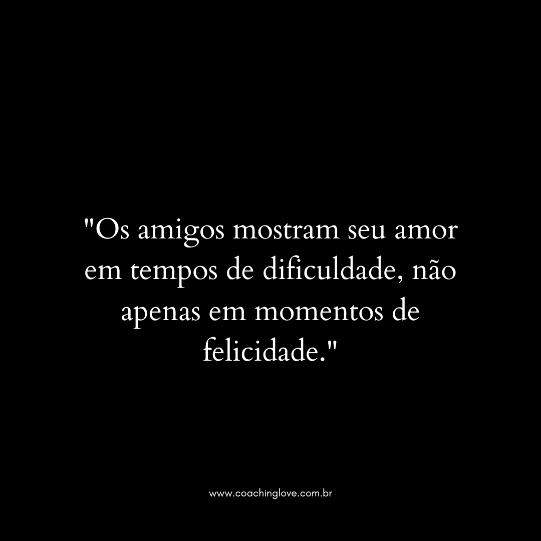 Descubra as Melhores Frases de Amizade para Fortalecer Laços | Coaching ...